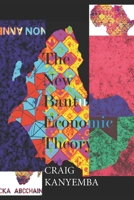The New Bantu Economic Theory B0FPFFG26B Book Cover