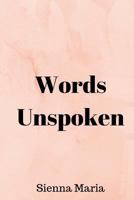 Words Unspoken 1726270432 Book Cover