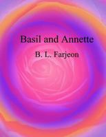 Basil and Annette: a novel 1540370410 Book Cover