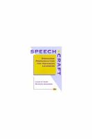 Speechcraft: Discourse Pronunciation for Advanced Learners (Michigan Series in English for Academic & Professional Purposes) 0472085220 Book Cover