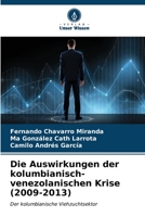 Die Auswirkungen der kolumbianisch-venezolanischen Krise (2009-2013): Der kolumbianische Viehzuchtsektor (German Edition) 6206527735 Book Cover