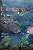 The Salvager's Quest and the Call of the Right Whale 1763797236 Book Cover