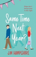 Same Time Next Year? B0C54GSN2M Book Cover