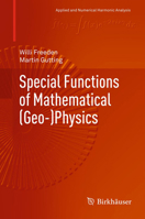 Special Functions of Mathematical (Geo-)Physics 3034805624 Book Cover