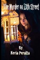 The Murder On 13th Street 1544966423 Book Cover