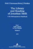 The Library And Reading Of Jonathan Swift: A Bio-bibliographical Handbook 0820460060 Book Cover