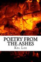 Poetry From The Ashes 1983471836 Book Cover