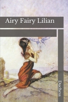 Airy Fairy Lilian 1511830956 Book Cover