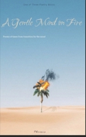 A gentle Mind on Fire: a collection of poems from a time of transition. B09CFVJB3S Book Cover