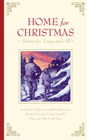 Home for Christmas: Stories for Young and Old 0874860318 Book Cover
