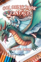 Coloring Book Fantasy: 100 disegni da colorare (Italian Edition) B0CTGJYCT2 Book Cover