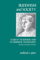 Buddhism and Society: A Great Tradition and Its Burmese Vicissitudes 0520046722 Book Cover