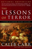 The Lessons of Terror: A History of Warfare Against Civilians 0316860794 Book Cover