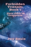 Forbidden Transit: Book 1 B0DJSNCD29 Book Cover