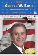George W. Bush (Presidents) 0766051331 Book Cover