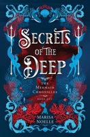 Secrets of the Deep: A Forbidden Love, Enemies to Lovers Fantasy Romance Retelling (The Mermaid Chronicles) 1917581211 Book Cover