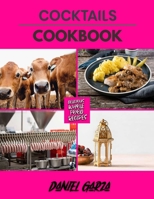 Cocktails: stylish appetizers for casual gatherings B0BF2KV973 Book Cover