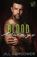Blood Always 1957398485 Book Cover