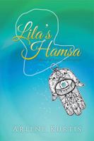 Lila's Hamsa: A Novel of Love and Deception 1499060408 Book Cover