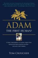 Adam: The first human? 0732404320 Book Cover