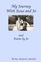 My Journey with Jesus and Jo 0615250394 Book Cover