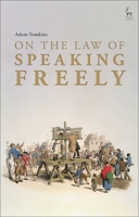 On the Law of Speaking Freely 1509972102 Book Cover