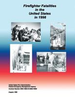 Firefighter Fatalities in the United States in 1998 1482768143 Book Cover