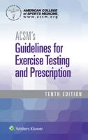 ACSM's Guidelines for Exercise Testing and Prescription 078174590X Book Cover