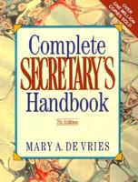 Complete Secretary's Handbook 0131633945 Book Cover