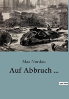 Auf Abbruch ... B0BW4X4Q6V Book Cover