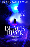 Black River. Un mordisco puede cambiarlo todo / Black River (Spanish Edition) 8410489260 Book Cover