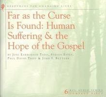 Far As the Curse is Found: Human Suffering and the Hope of the Gospel 1934885665 Book Cover