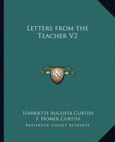 Letters from the Teacher V2 1162585021 Book Cover
