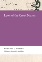 Laws of the Creek Nation 1014993385 Book Cover