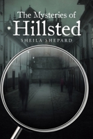 The Mysteries of Hillsted 1644163926 Book Cover