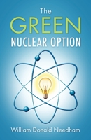The Green Nuclear Option 1977259324 Book Cover