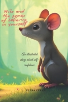 Milo and the power of believing in yourself: An illustrated story about self-confidence. B0GMYYP36C Book Cover