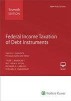 Federal Income Taxation of Debt Instruments 080804320X Book Cover