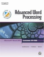 College Keyboarding Advanced Word Processing, Lessons 61-120 0538725435 Book Cover