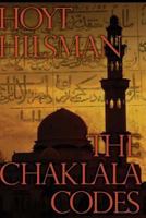 The Chaklala Codes 1497554616 Book Cover