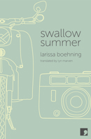Swallow Summer 1905583443 Book Cover