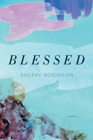 Blessed 1945049103 Book Cover