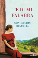 Te di mi palabra 8401022673 Book Cover