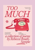 Too Much 1291937293 Book Cover