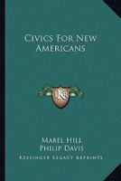 Civics for New Americans 116326346X Book Cover