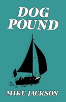 Dog Pound B0BT93TVPM Book Cover