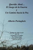 Querido Ahed... El Juego de la Guerra y Un Camino Hacia la Paz 024449083X Book Cover