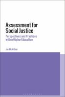 Assessment for Social Justice: Perspectives and Practices within Higher Education 1474236065 Book Cover