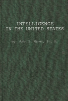 Intelligence in the United States: A Survey--with Conclusions for Manpower Utilization in Education and Employment 0837166675 Book Cover