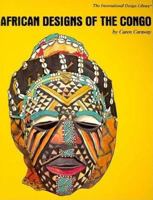 African Designs of the Congo (The International Design Library) 0880450835 Book Cover